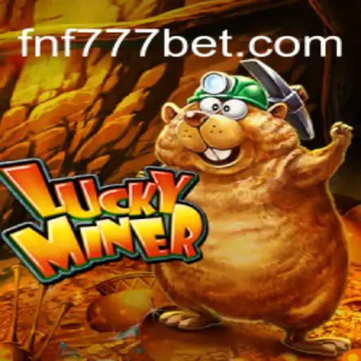 Exploring LuckyMiner: A Unique Casino Experience with FNF777.Com Brasil